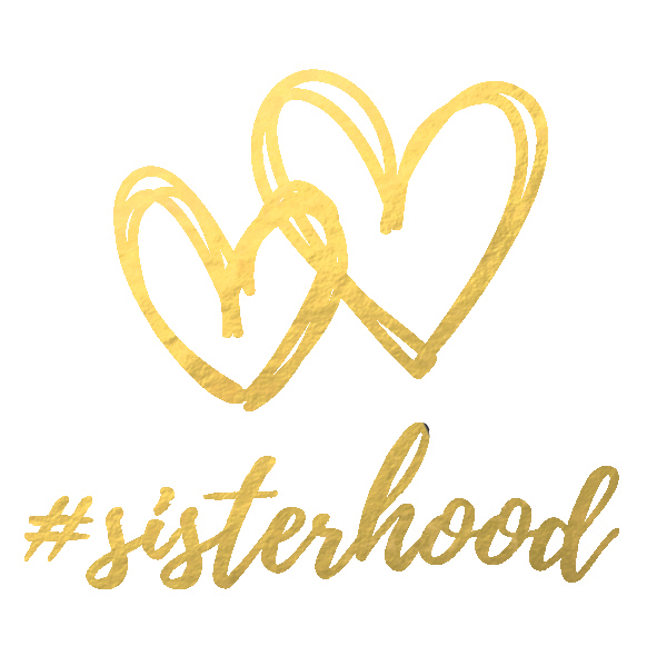 #Sisterhood